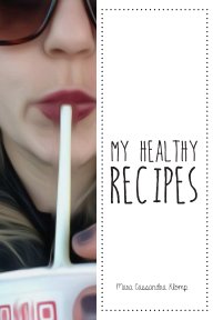 My Healthy Recipes book cover