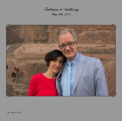 Fabiana & Anthony May 8th, 2015 book cover