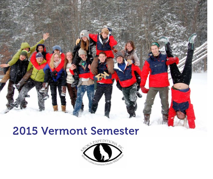 Ver 2015 Vermont Semester por compiled by Rebekah Perry
