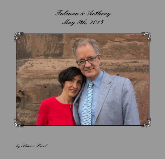 Fabiana & Anthony May 8th, 2015 nach Shawn Kosel anzeigen