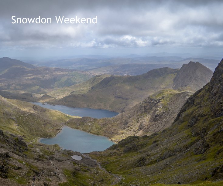 View Snowdon Weekend by John Field Memorial Walk 16 May 2015