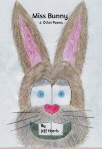 Miss Bunny & Other Poems book cover