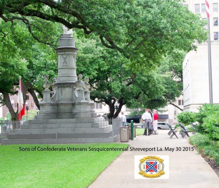View Sons of Confederate Veterans Sesquicentennial by Carl Burns