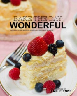 Bake the Day Wonderful book cover