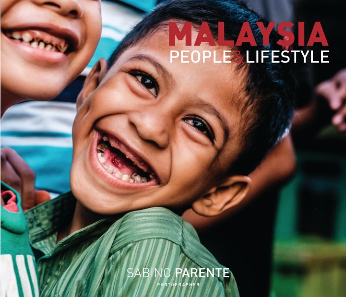 Malaysia - People and Lifestryle nach Sabino Parente anzeigen