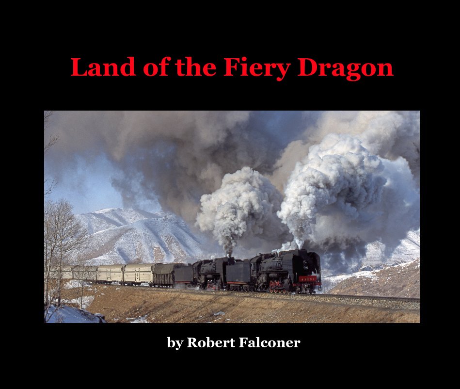 View Land of the Fiery Dragon by Robert Falconer