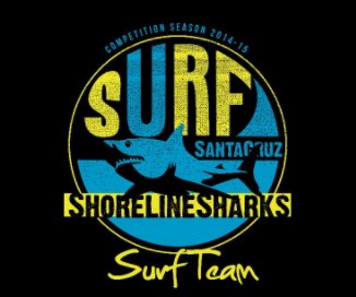 Shoreline Surf Team 2014-2015 book cover