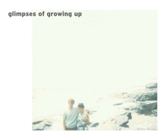 glimpses of growing up book cover