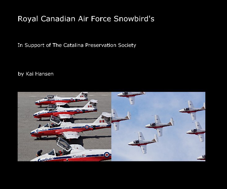 View Royal Canadian Air Force Snowbird's by Kai Hansen