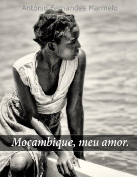 Moçambique, meu amor. book cover