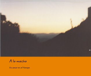 A lo macho book cover