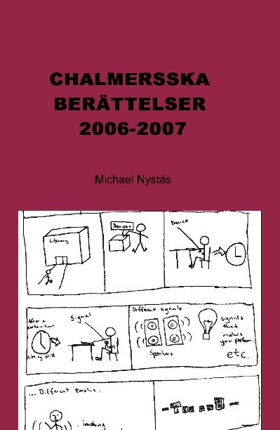 View CHALMERSSKA BERÄTTELSER 2006-2007 by Michael Nystås