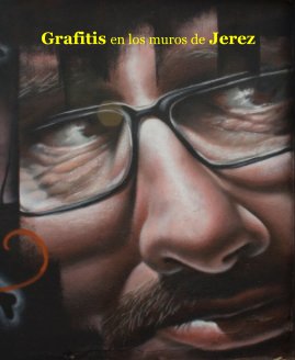 Grafitis en los muros de Jerez book cover