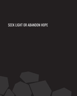 Inferno: Seek Light or Abandon Hope book cover