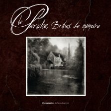Le Perche, bribes de mémoires book cover