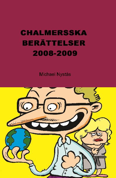 Visualizza CHALMERSSKA BERÄTTELSER 2008-2009 di Michael Nystås