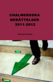 CHALMERSSKA BERÄTTELSER 2011-2012 book cover