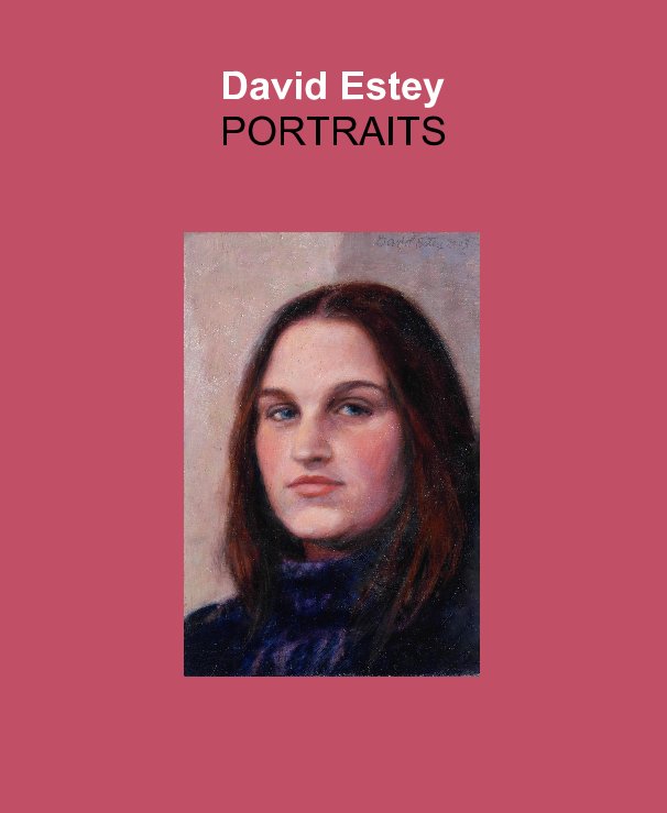 View David Estey PORTRAITS by David Estey