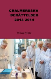 CHALMERSSKA BERÄTTELSER 2013 book cover