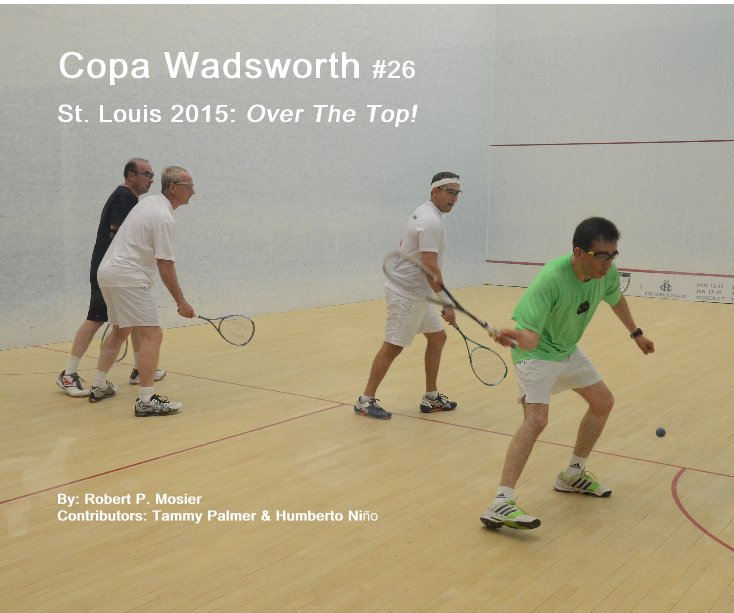 Ver Copa Wadsworth #26 por By: Robert P. Mosier