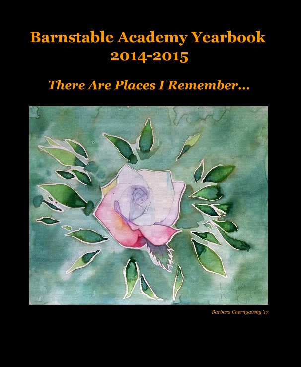 Ver Barnstable Academy Yearbook 2014-2015 por BA Publications