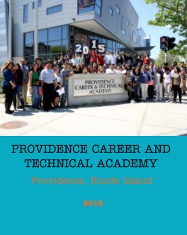 PROVIDENCE CAREER AND TECHNICAL ACADEMY
PROVIDENCE, RHODE ISLAND book cover