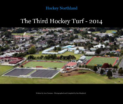 Hockey Northland - The Third Turf - 2014 book cover