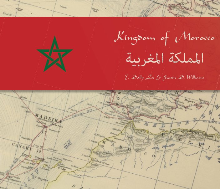 Ver Kingdom of Morocco por E. Sally Lee & Justin S. Williams