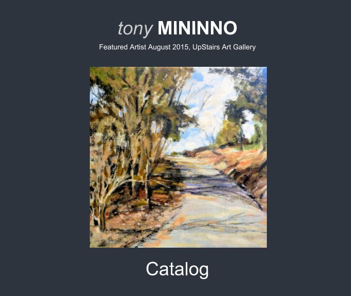 View Tony Mininno Featured Artist UAG/August 2015 by tony mininno