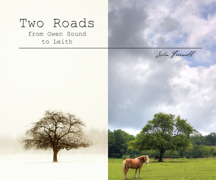 View Two Roads by John Fearnall