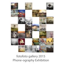 fotofoto gallery Phone-ography Exhibition 2015 book cover