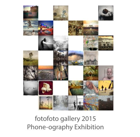 View fotofoto gallery Phone-ography Exhibition 2015 by Sandra Carrion