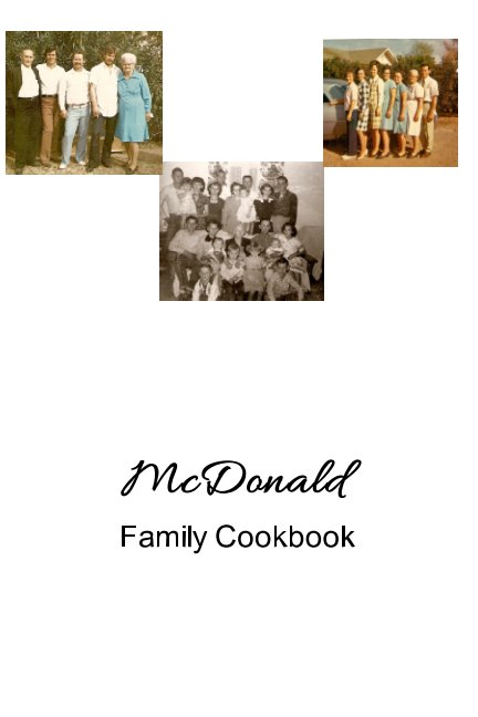 View McDonald Family Cookbook by Sissie Wilfong, Bobbie Lyons
