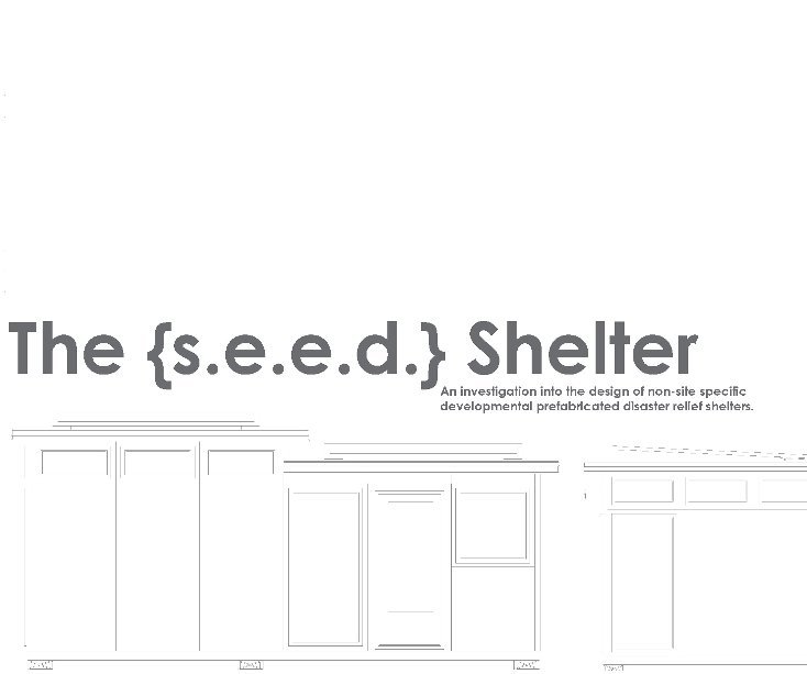 Visualizza The {s.e.e.d.} Shelter di Theodore M. Vitale