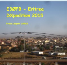 E3ØFB - Eritrea DXpedition 2015 book cover