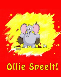 Ollie Speelt! book cover