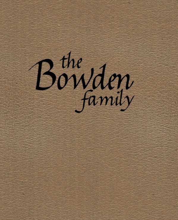 Bekijk Bowden Family Lineage op Brooke Bowden Marcum