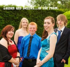 Lauren and Bezzies....at the prom. book cover