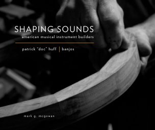 Shaping Sounds: Doc Huff book cover