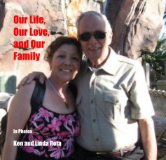 Our Life, Our Love, and Our Family book cover