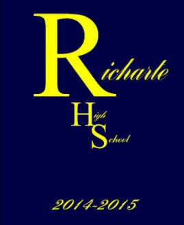 Richarte HS Yearbook 2014-2015 book cover