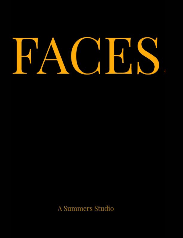View Faces...a Magazine by Paige Chico Summers