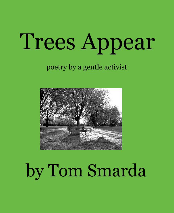 View Trees Appear by Tom Smarda