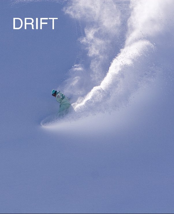 View DRIFT by Nathan Gallagher