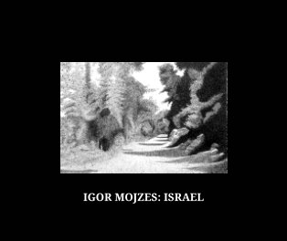IGOR MOJZES: ISRAEL book cover