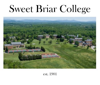 Sweet Briar College Coffee Table Book book cover