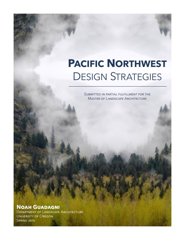 View Pacific Northwest Design Strategies by Noah Guadagni