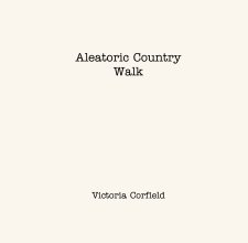 Aleatoric Country 
Walk book cover