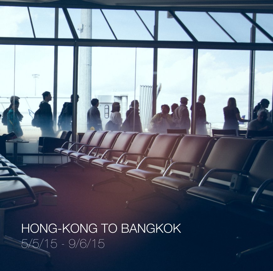 Ver Hong-Kong to Bangkok por Ewen Barraud