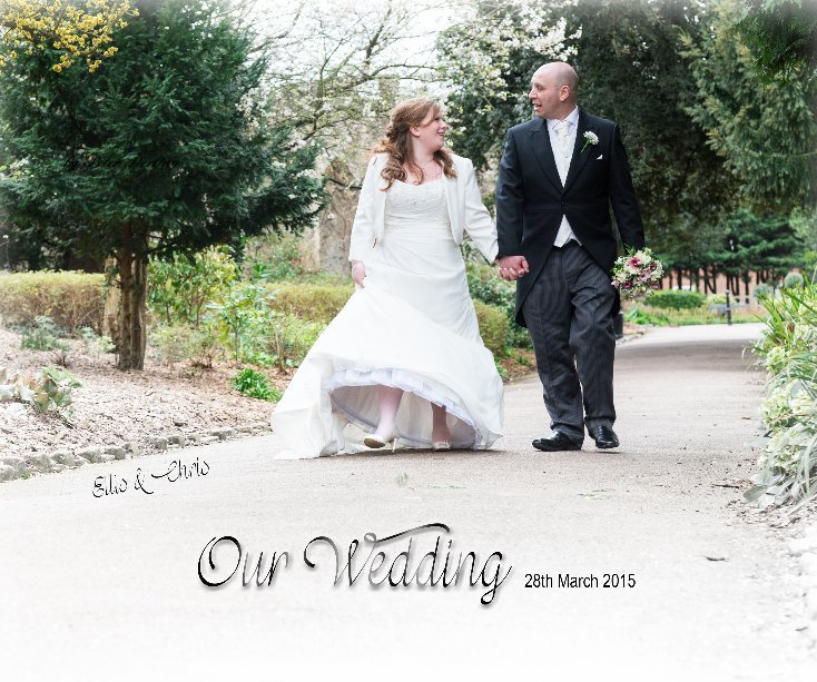 View 'Our Wedding' - Ellis & Chris Pearce by Peter Sterling
